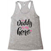 Daddy is my Hero Baby Girl Racerback Tank