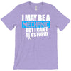 i may be a mechanic T-Shirt