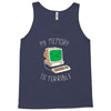 my memory is terrible Tank Top