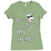 you stole my heart 4 Ladies Fitted T-Shirt