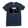 darth vader sith happens ideal birthday present or gift Ladies Fitted T-Shirt