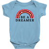 Be A Dreamer Baby Bodysuit