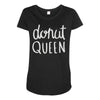 donut queen Maternity Scoop Neck T-shirt