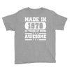 made in 1978 40 years of being awesome Youth Tee