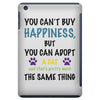 you can't buy happiness, but you can adopt a cat and that's pretty muc iPad Mini