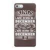 Real Kings Are Born On December 25 iPhone 7 Case
