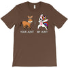 your aunt my aunt T-Shirt