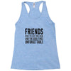friends Racerback Tank