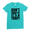 don't grow up Ladies Fitted T-Shirt