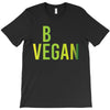 be vegan T-Shirt