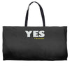 yes i know Weekender Totes