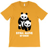 Still Alive Bitches T-Shirt