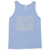 hungry apology Tank Top