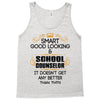 Smart Good Looking School Counselor Doesnt Get Better Than This Tank Top