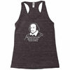 shakespeare beard quote much ado about nothing Racerback Tank