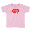 don't worry it's not mine Toddler T-shirt