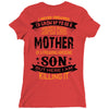 Super Cool Mother Of A Freaking Awesome Son Ladies Fitted T-Shirt