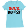 dax rules! Ladies Fitted T-Shirt