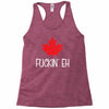canada fuckin eh Racerback Tank