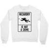 wizardry is not a crime Crewneck Sweatshirt