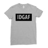 idgaf Dua Lipa Ladies Fitted T-Shirt