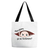 Disculpame Ya Es Noviembre? Tote Bags