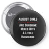 August Girls Pin-back button