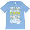 Sorry This Girl Is Already Takenby a Cool And Biker T-Shirt