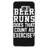 beer runs does that count as exercise funny Samsung Galaxy S7 Case