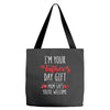 i'm your father's day gift mom says you're welcome, Tote Bags