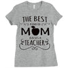 the best kind of mom raises a teacher Ladies Fitted T-Shirt
