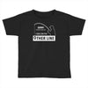 i was on the other line Toddler T-shirt