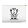 Never Underestimate Dog Rescuer Who Was Born April Accessory Pouches