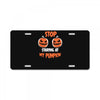stop staring at my pumpkin License Plate