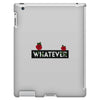 Whatever iPad 3 and 4 Case