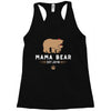 mama bear Racerback Tank