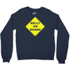 belly on board beer Crewneck Sweatshirt