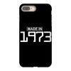 made in 1973 birthday celebration funny party iPhone 8 Plus