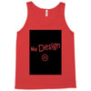 no design fashion Tank Top