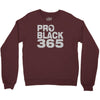 pro black 365 Crewneck Sweatshirt
