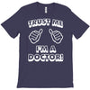 trust me i'm a doctor T-Shirt