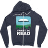 i want to read Zipper Hoodie