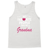 My Favorite People Call Me Grandma Tank Top