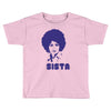 sista Toddler T-shirt