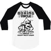 I'm A Boxing Uncle... 3/4 Sleeve Shirt