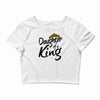 daughter of a king Crop Top