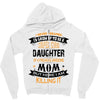 Super Cool Daughter Of A Freaking Awesome Mom Zipper Hoodie