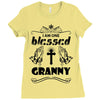 I Am One Blessed Granny Ladies Fitted T-Shirt