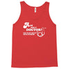are you a doctor 'cause you just cured my erectile dysfunction Tank Top
