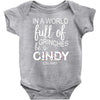 in a world full of grinches be a cindy lou who Baby Bodysuit